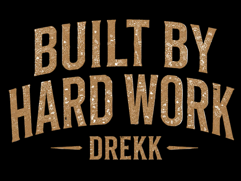 Men’s Built By Hard Work Graphic T-Shirt | DREKK™
