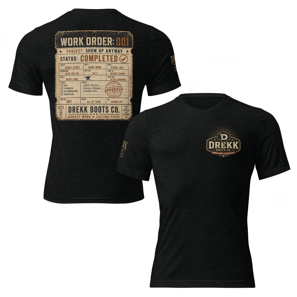 Unisex black vintage work order graphic T-shirt by DREKK™ Boots Co., front and back view of the tri-blend fabric.